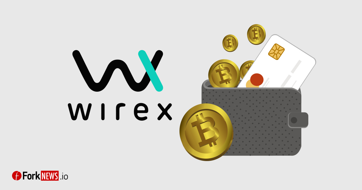 Владельцы Wirex-кошельков смогут открыть счета в британских банках