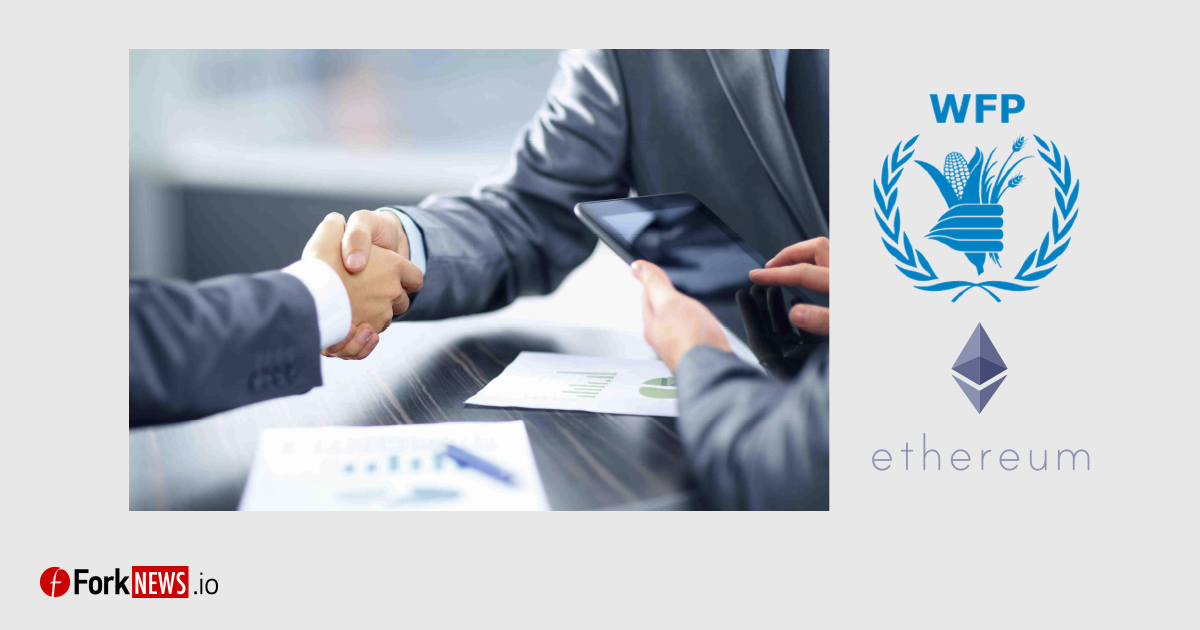 Всемирная продовольственная программа ООН предпочитает Ethereum банковской системе